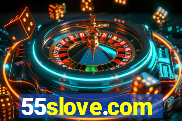 55slove.com