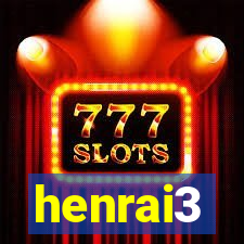 henrai3