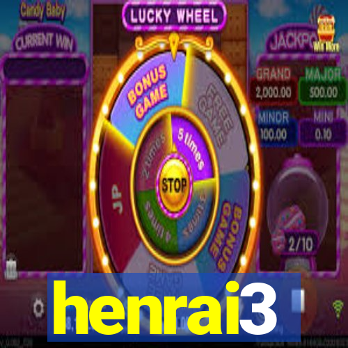 henrai3