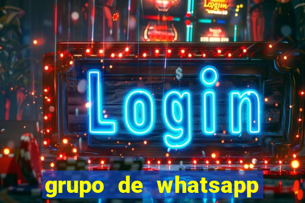 grupo de whatsapp de putaria