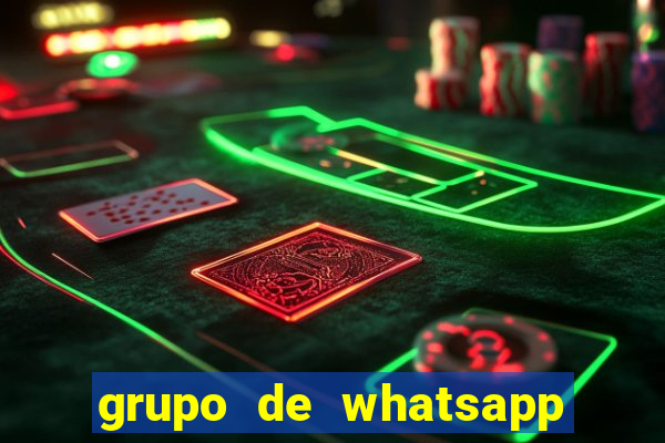 grupo de whatsapp de putaria