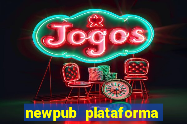 newpub plataforma de jogos