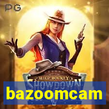 bazoomcam