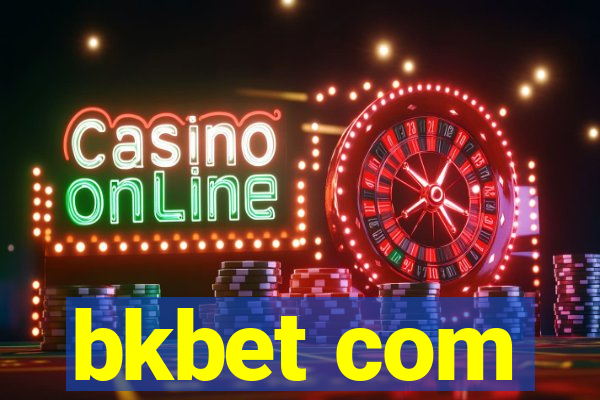 bkbet com