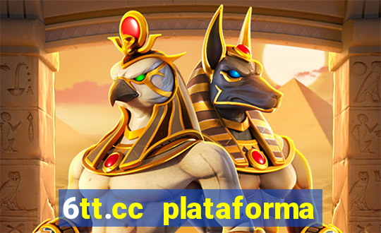 6tt.cc plataforma de jogos