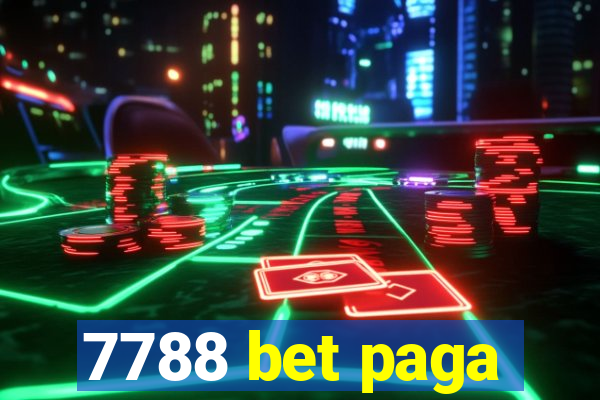 7788 bet paga