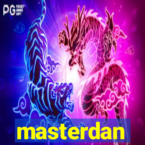 masterdan