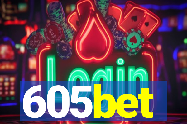 605bet