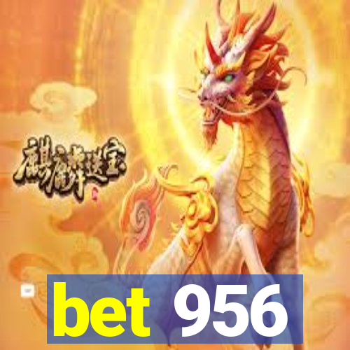 bet 956