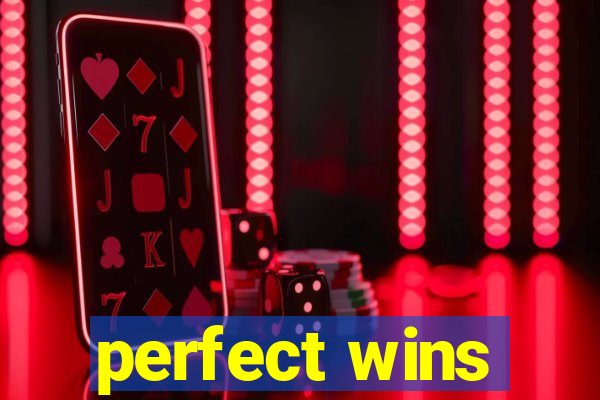 perfect wins