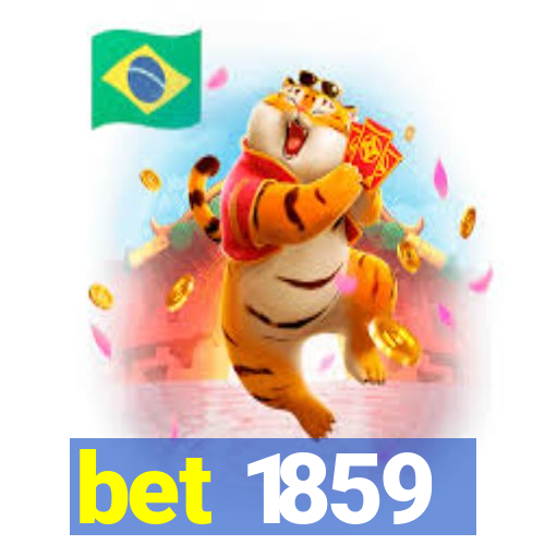 bet 1859