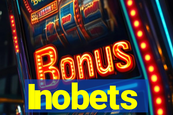 Inobets