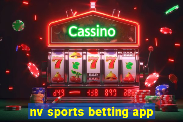 nv sports betting app