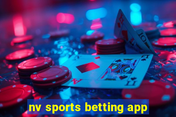 nv sports betting app