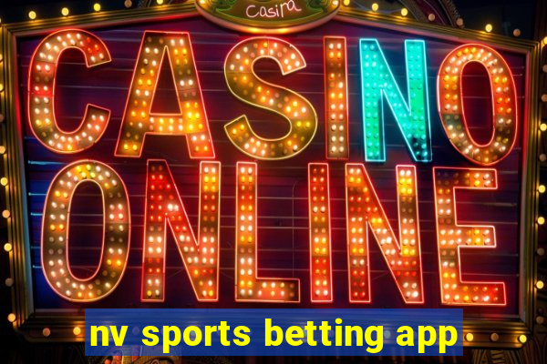 nv sports betting app