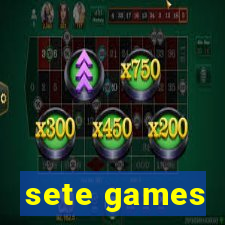 sete games