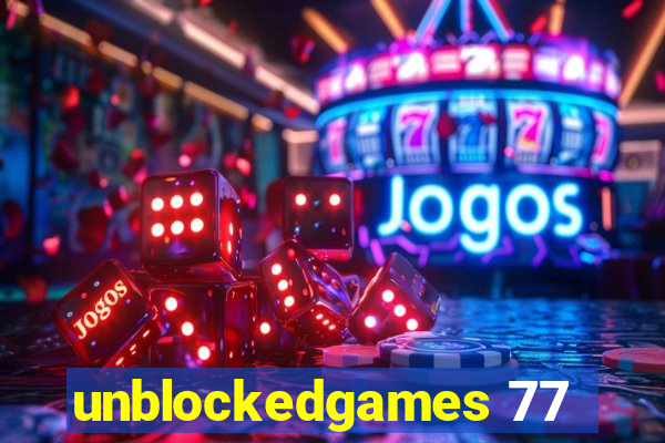 unblockedgames 77