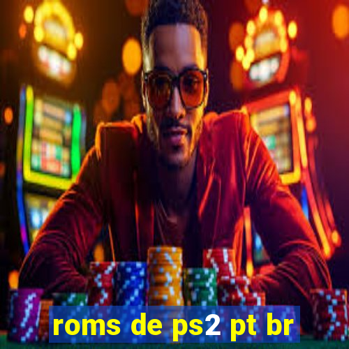 roms de ps2 pt br