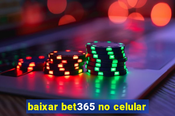 baixar bet365 no celular