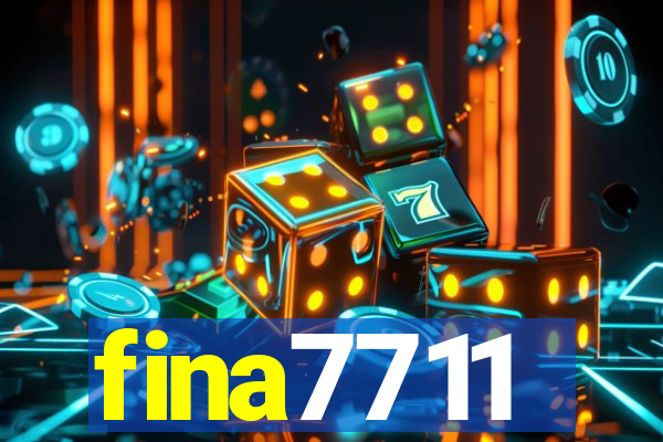 fina7711