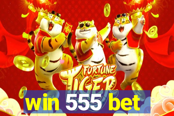 win 555 bet