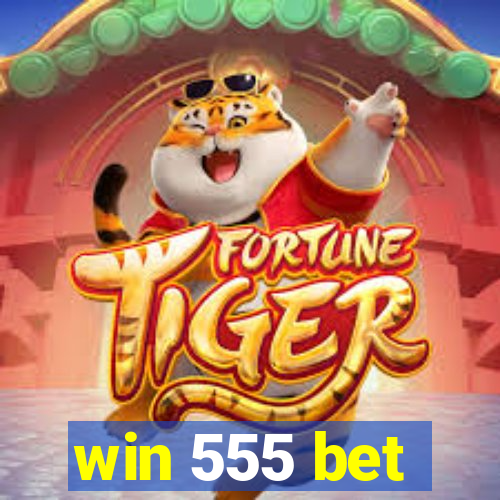 win 555 bet