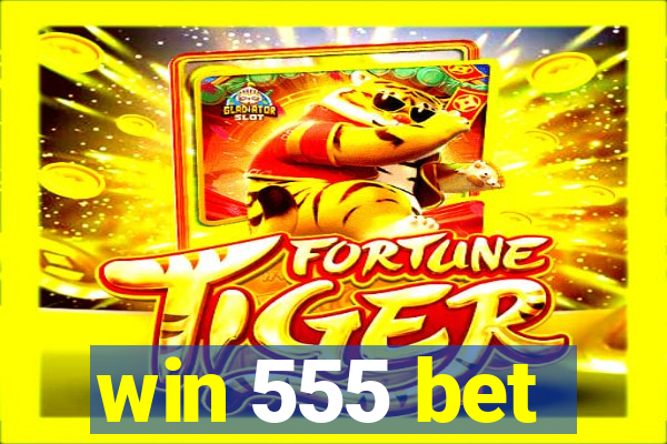 win 555 bet