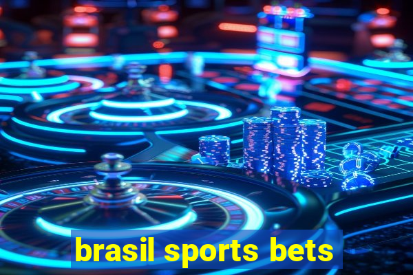 brasil sports bets