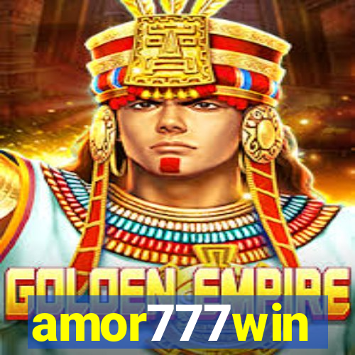 amor777win