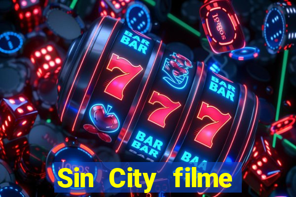 Sin City filme completo dublado download