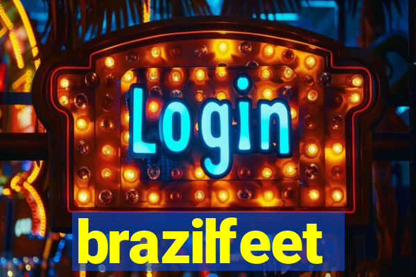 brazilfeet