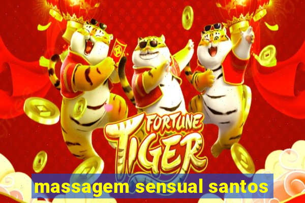 massagem sensual santos