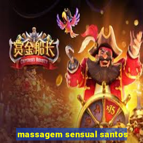 massagem sensual santos