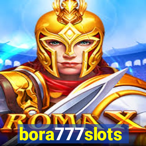 bora777slots