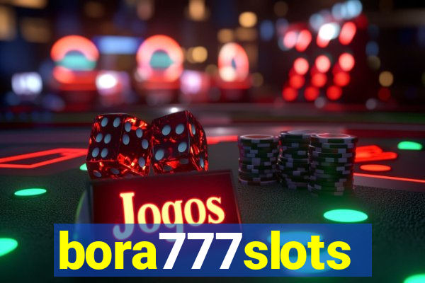 bora777slots