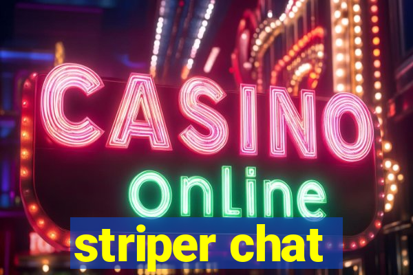 striper chat