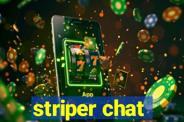 striper chat