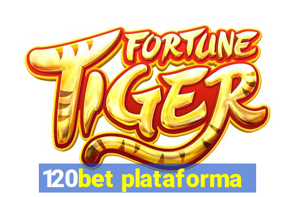 120bet plataforma