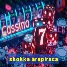 skokka arapiraca