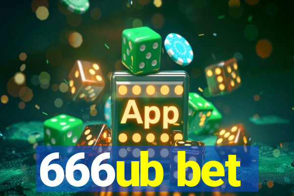 666ub bet