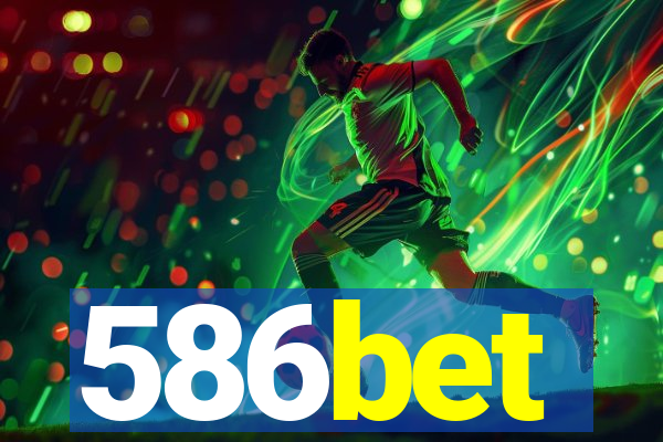 586bet