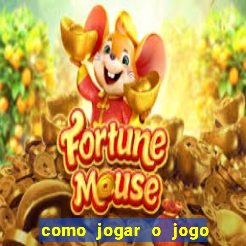 como jogar o jogo do coelho para ganhar dinheiro