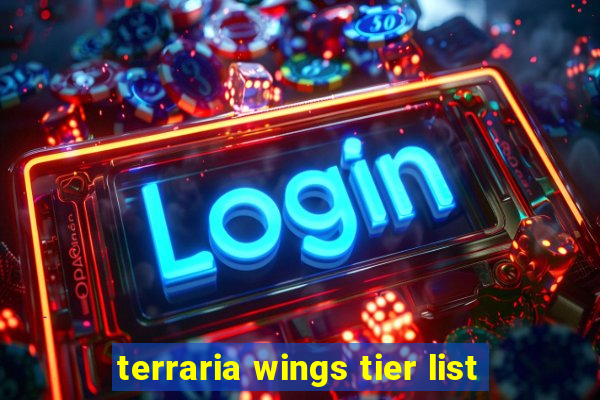 terraria wings tier list