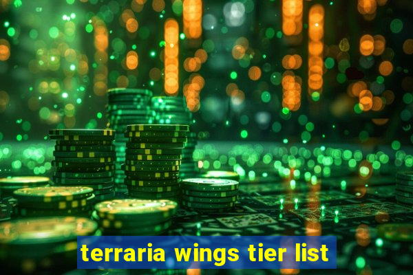 terraria wings tier list