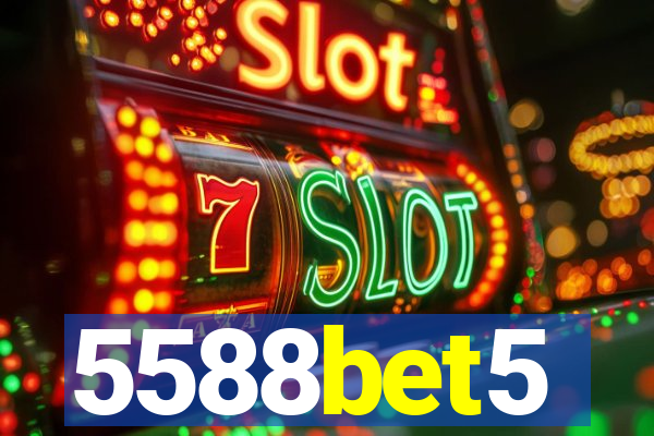 5588bet5