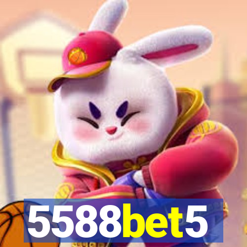 5588bet5