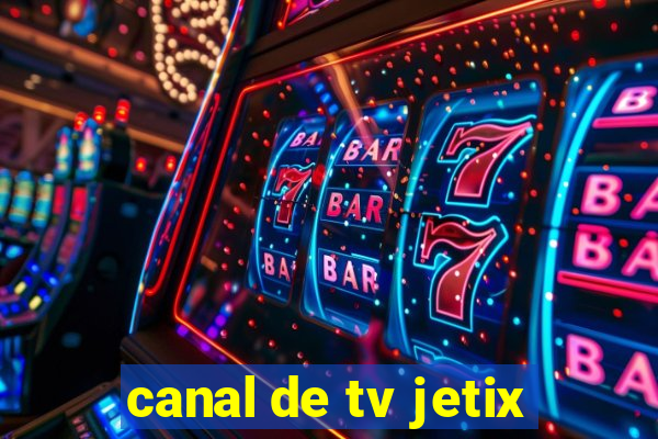 canal de tv jetix