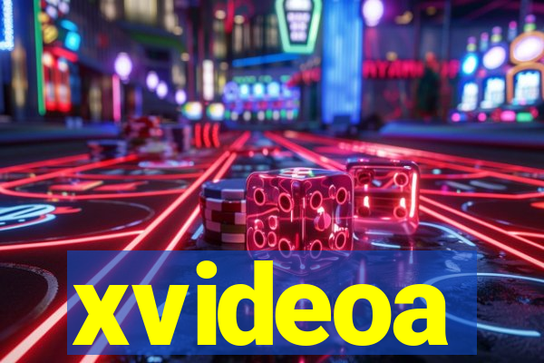 xvideoa