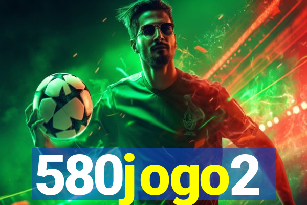 580jogo2