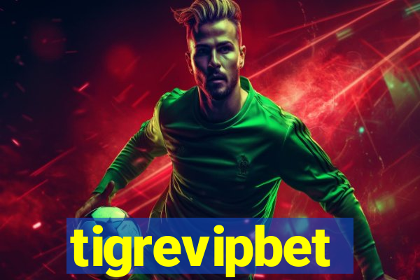 tigrevipbet